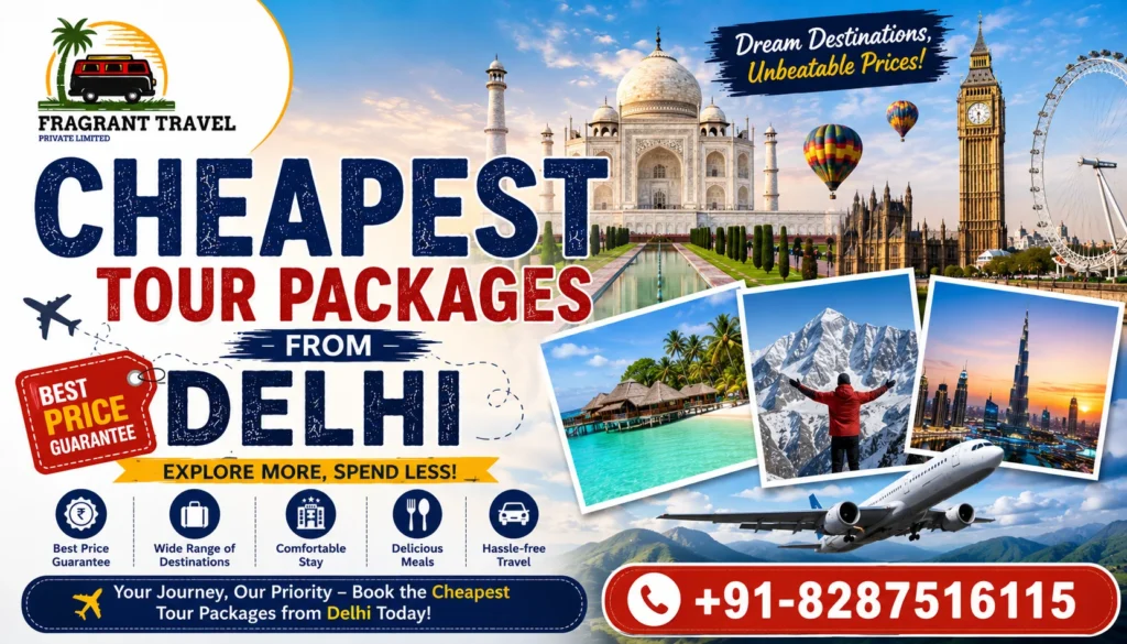 cheapest tour packages from delhi