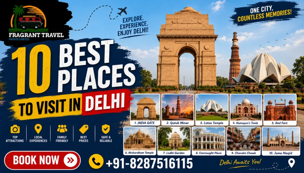 10 Best Places to Visit in Delhi