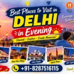 best places to visit in Delhi in evening
